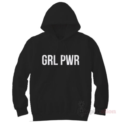 GRL PWR Girl Power Hoodie Unisex Trendy Clothes