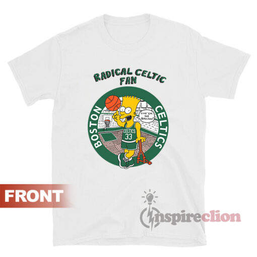 Bart Simpson Radical Boston Celtics Fan T-Shirt Clothes