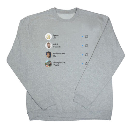 All Legends Die Young Instagram Sweatshirt Unisex