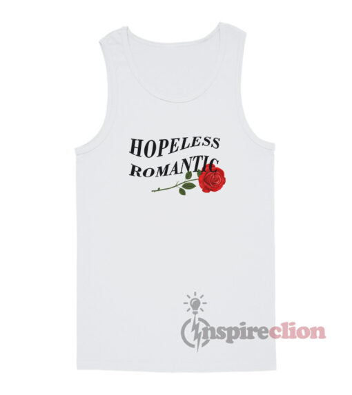 Hopeless Romantic With Rose Tank Top