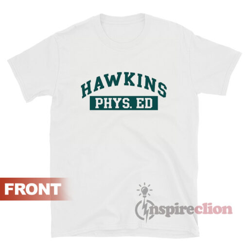 Stranger Things Hawkins Middle School Tigers Phys. Ed GYM T-shirt