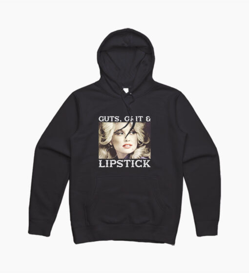 Dolly Parton Guts Grit And Lipstick Hoodie