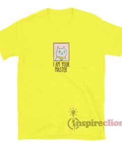 I am your shop master cat shirt