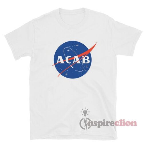 All Cops Are Bastards ACAB In Nasa Style T-shirt