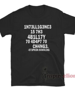 Stephen Hawking Intelligence Definition Leetspeak T-Shirt - Inspireclion