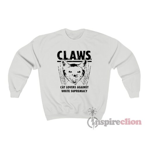 Cat Lovers Against White Supremacy Claws Sweatshirt