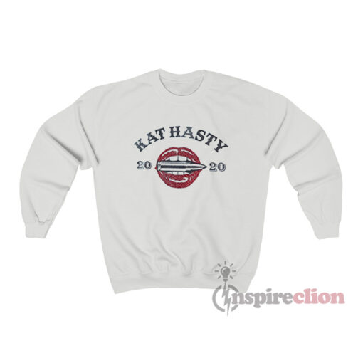 Kat Hasty 2020 Sweatshirt