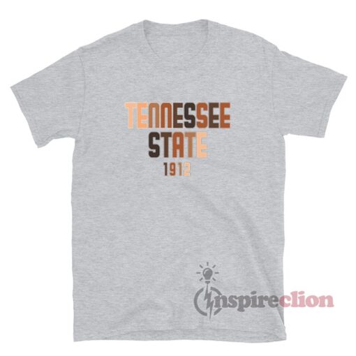 Shades Of My Hbcu Tennessee State 1912 T-Shirt
