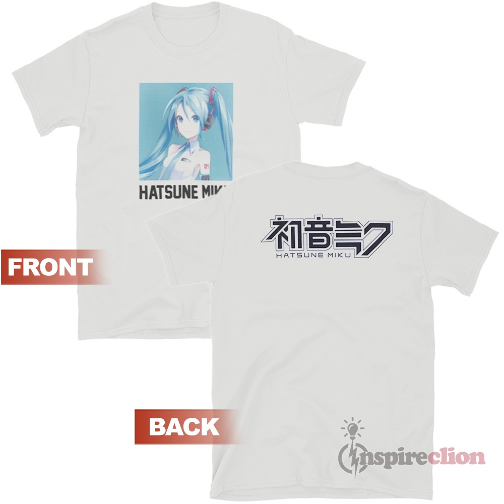 Get It Now Hatsune Miku Funny T-Shirt - Inspireclion.com