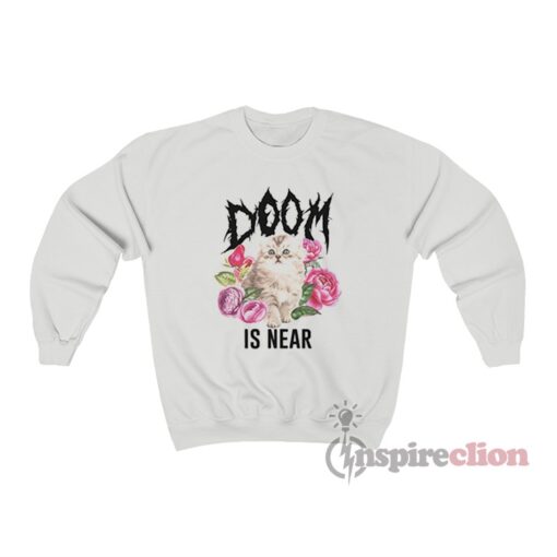 doom is near kitten shirt