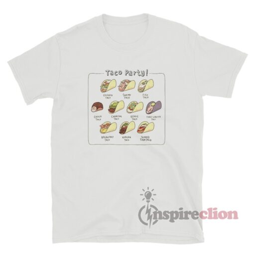 Taco Party Favorite Kind Of Taco T-Shirt