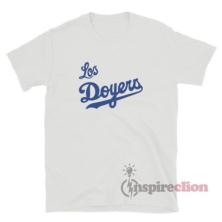 Los Angeles Dodgers Los Doyers 2022 Unisex T-Shirt - REVER LAVIE