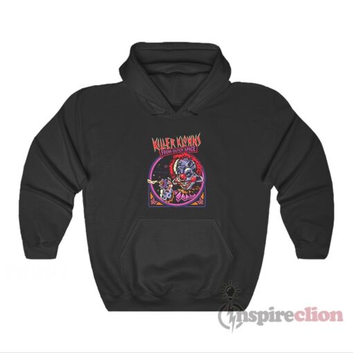 Killer Klowns From Outer Space Hoodie - Inspireclion.com