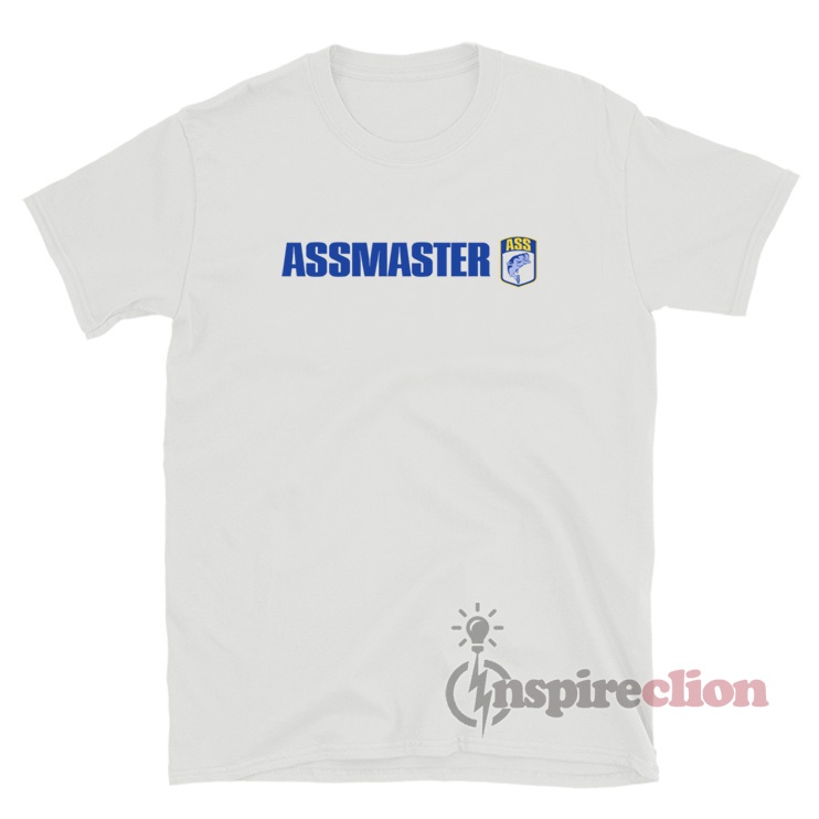 Ass Master Bassmaster Bass Fishing T-Shirt 