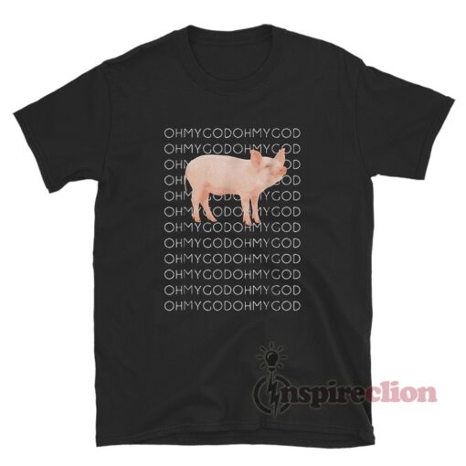 Oh My God Pig Shane Dawson T-Shirt