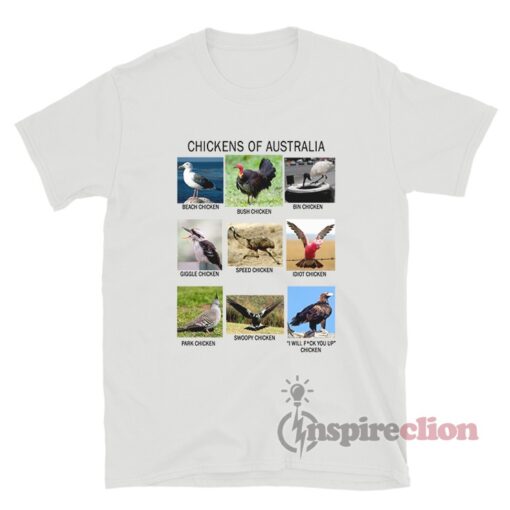 Chickens Of Australia T-Shirt