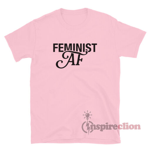 It's Always Sunny In Philadelphia Danny Devito Feminist Af T-Shirt