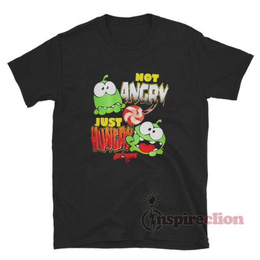 Cut The Rope Not Angry Just Hungry T-Shirt