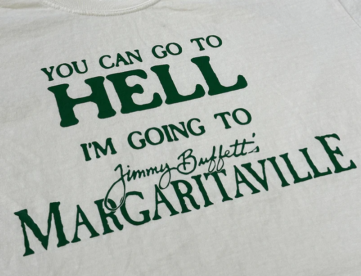 You Can Go To Hell Im Going To Margaritaville Shirt