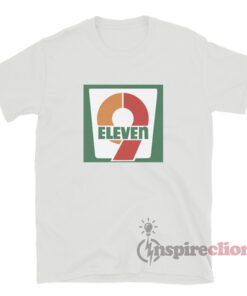 7 Eleven 9 Eleven Logo Funny T-Shirt For Sale 