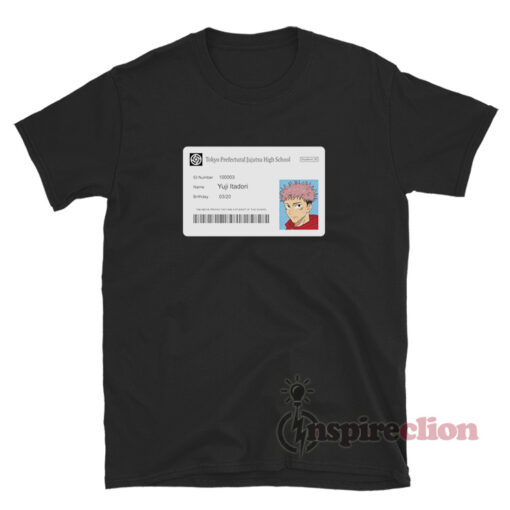 Jujutsu Kaisen Student ID Cards Yuji Itadori T-Shirt