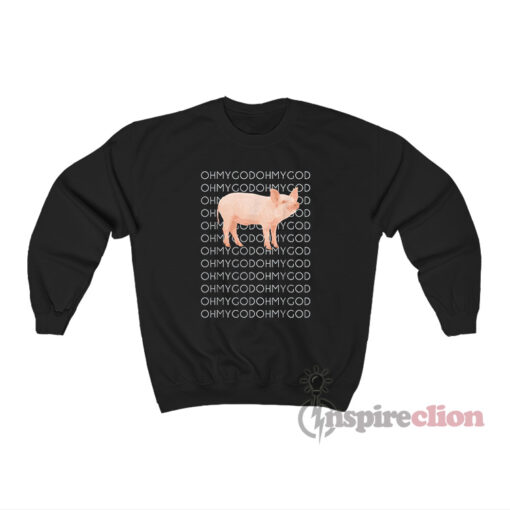 Shane Dawson Oh My God Pig Sweatshirt